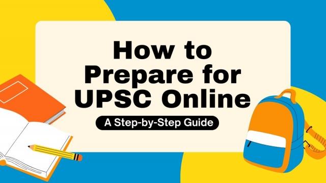 How to Prepare for UPSC Online: A Comprehensive Guide